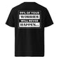 Never Happen Tee Black