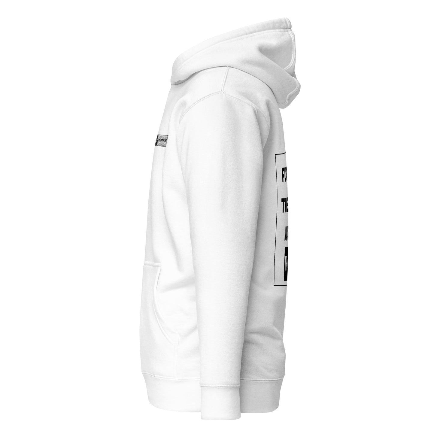 Not Just One Way Hoodie White